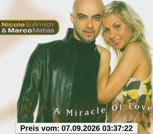 A Miracle of Love