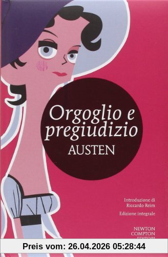 Orgoglio e pregiudizio. Ediz. integrale