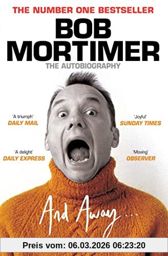 Bob Mortimer And Away...