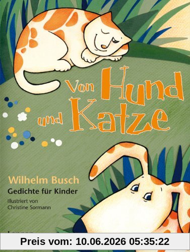 Von Hund und Katze: Wilhelm Busch Gedichte für Kinder
