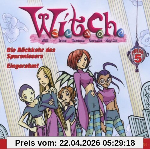 W. I. T. C. H. 5 Rückkehr/Eingerahm