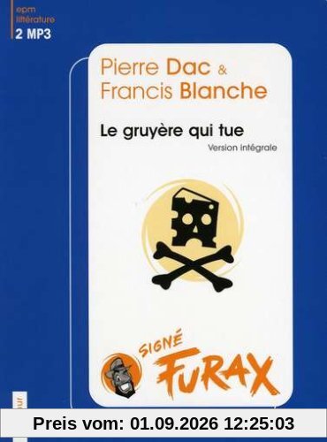 Gruyere Qui Tue Mp3
