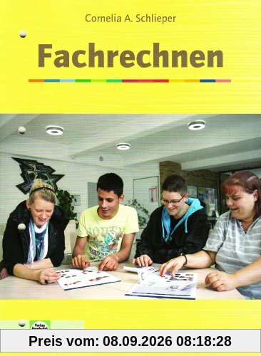 Fachrechnen Arbeitsblätter: Schülerausgabe