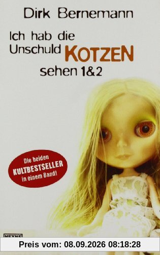 Ich hab die Unschuld kotzen sehen 1+2