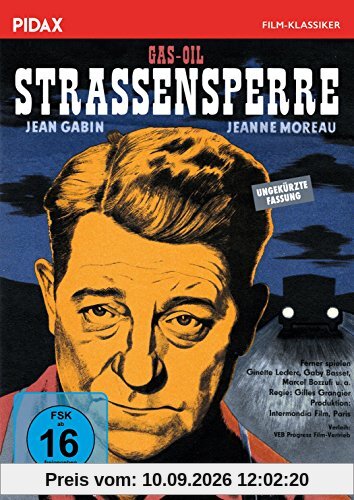 Straßensperre (Gas-Oil) / Außergewöhnlicher Film noir mit Jean Gabin und Jeanne Moreau (Pidax Film-Klassiker)