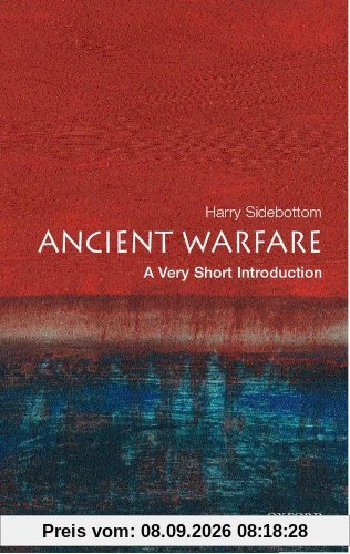 Ancient Warfare: A Very Short Introduction (Very Short Introductions)