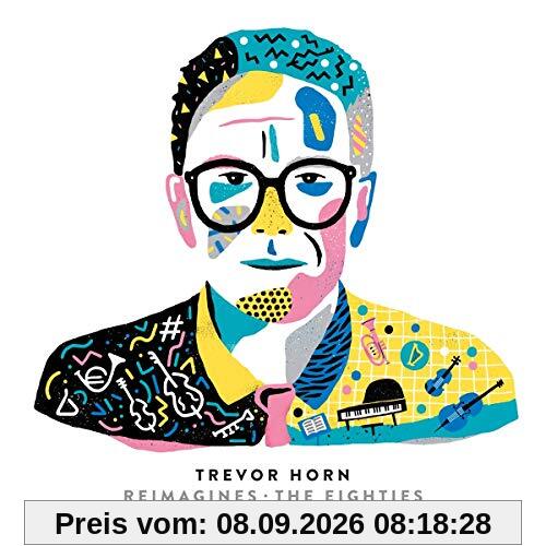 Trevor Horn Reimagines the Eighties