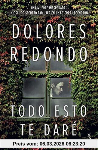 Dolores Redondo Todo Esto Te Dare (Nf Novela)