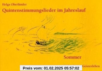 Quintenstimmungslieder im Jahreslauf, Sommer