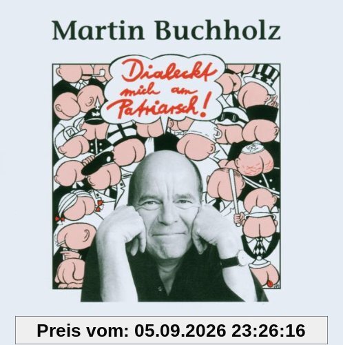 Dialeckt Mich am Patriarsch!