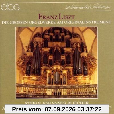 Die großen Orgelwerke auf dem Orginalinstrument