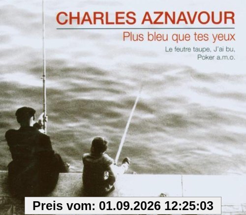 Plus Bleu Que Tes Yeux