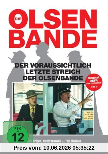 Der voraussichtlich letzte Streich der Olsenbande