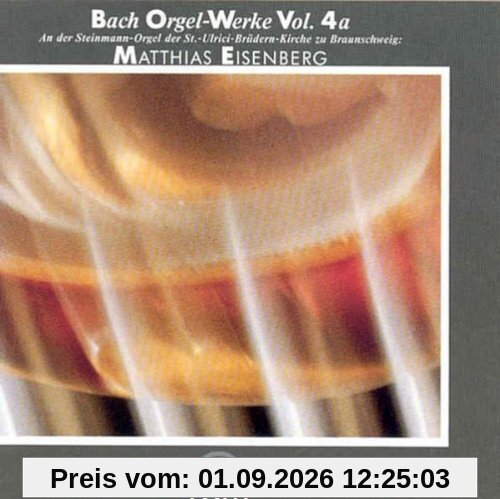 Orgelwerke Vol.4a