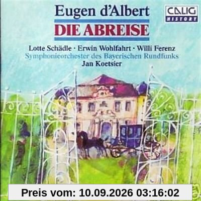 D'Albert: Die Abreise (The Departure) (Gesamtaufnahme) (Aufnahme München 1964)
