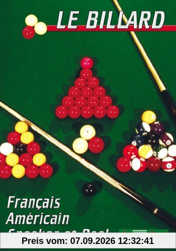 Le billard, français, americain, snooker et pool [FR Import]