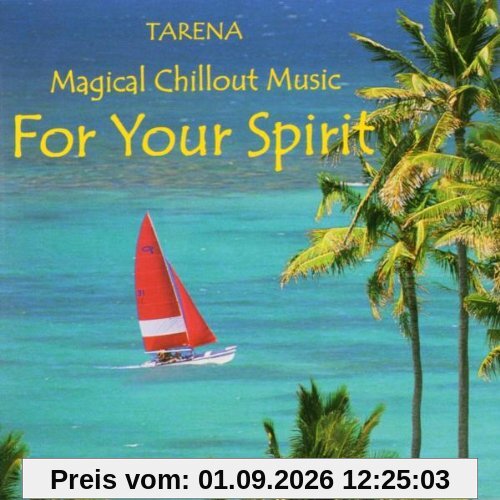 For Your Spirit