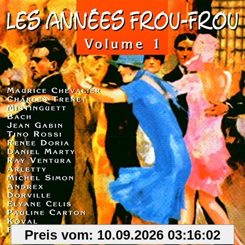 Les Annees Frou Frou Vol.1