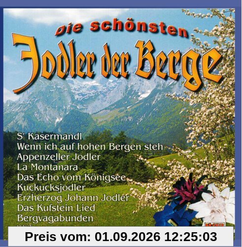 Die schönsten Jodler der Berge