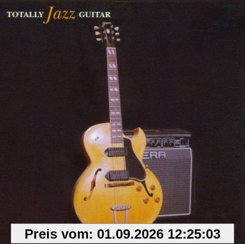 Totally Jazz Guitar