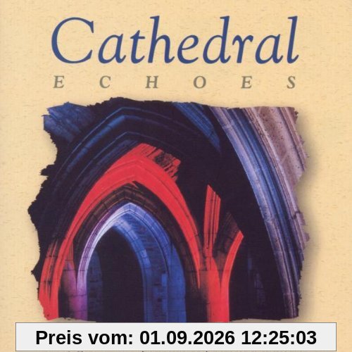 Cathedral Echoes