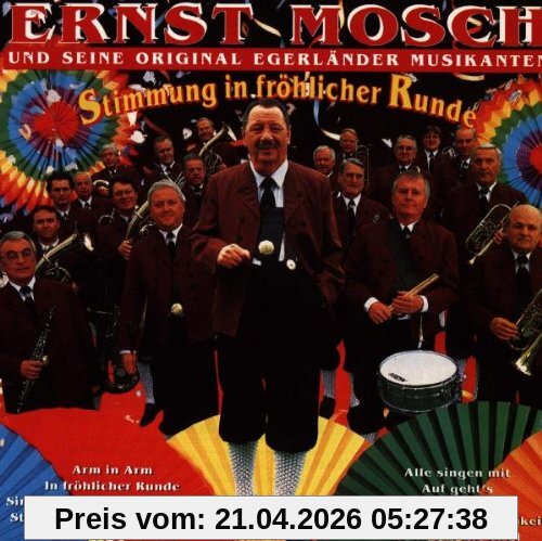 Ernst Mosch und seine Original Egerländer Musikanten Stimmung In Fröhlicher Runde