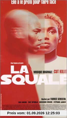 La Squale [VHS]