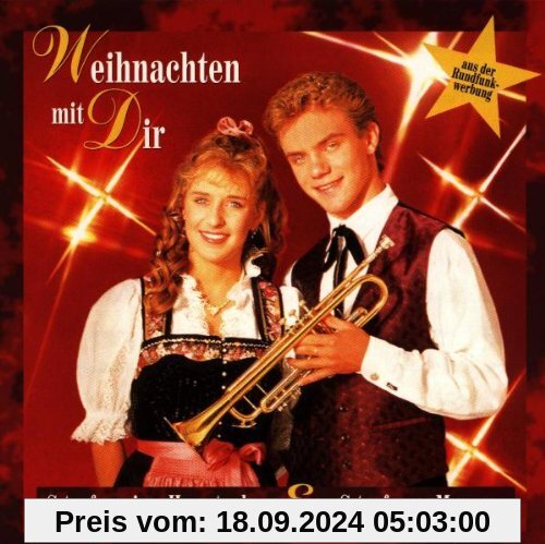 Weihnachten mit Dir - Stefanie Hertel & Stefan Mross