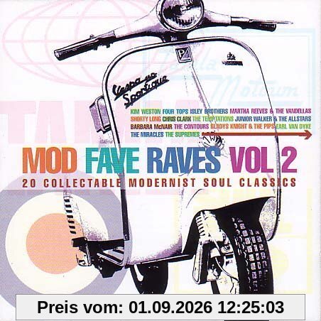 Mod Fave Raves Vol.2