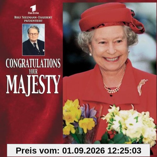 Congratulations Your Majesty