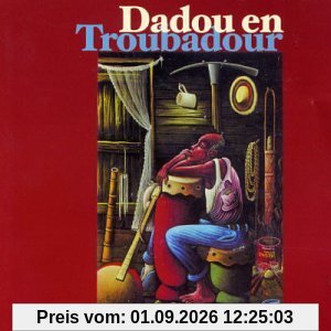 Dadou en Troubadour