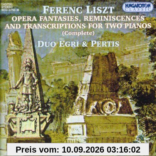 Opernfantasien, Reminiszenzen und Transkriptionen für zwei Klaviere oder Klavier zu vier Händen