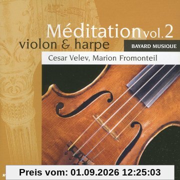 Meditation Vol 2 Violon E (K7 CD Gr50)