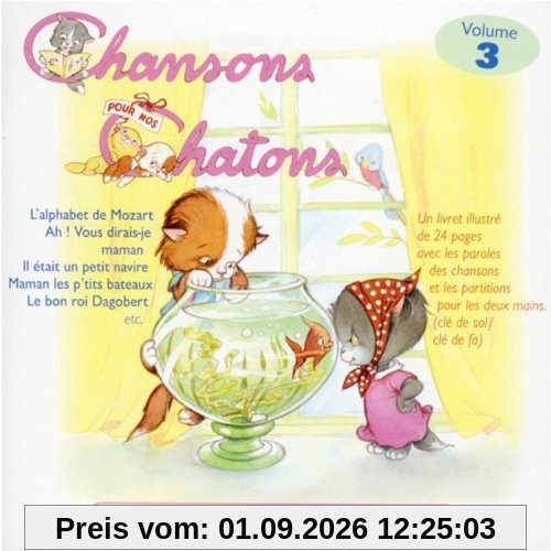 Chansons pour Nos Chatons Vol.