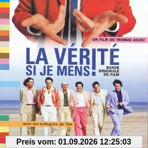 La Verite Si Je Mens!