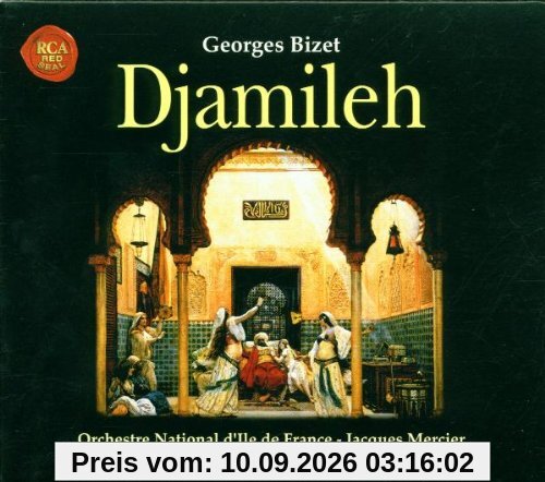 Bizet - Djamileh / Todorovitch · Maurette · Le Roux · Orchestre National d'Ile de France · Mercier