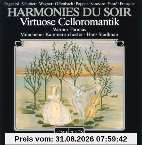 Harmonies du soir (Virtuose Celloromantik)