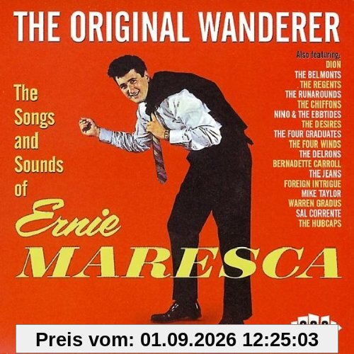 The Original Wanderer: Ernie Maresca