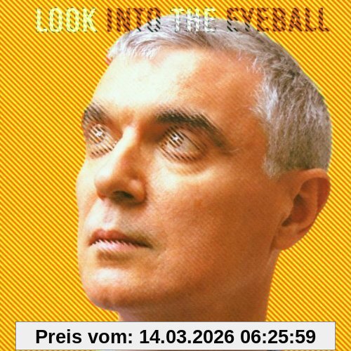 David Byrne Look Into The Eyeball
