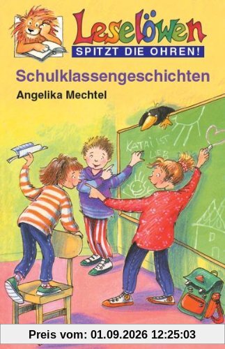 Leselöwen: Schulklassengeschichten [Musikkassette]