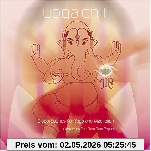 Yoga Chill:Global Sounds for..