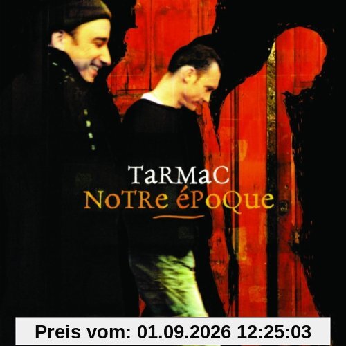 Notre Epoque