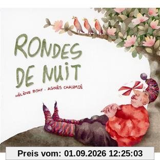 Rondes de Nuit - des Naissance