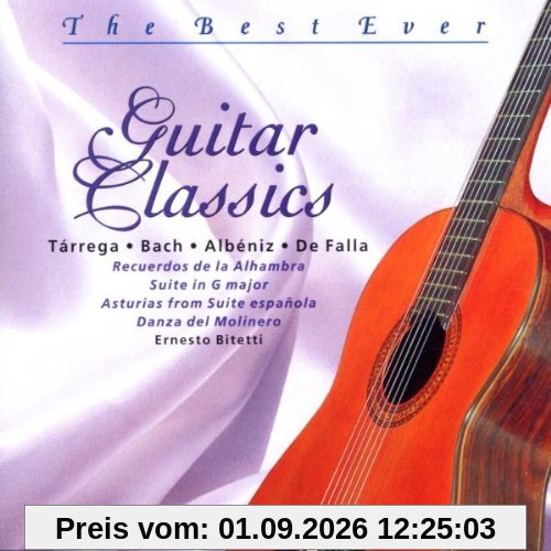 Guitar Classics/the Best Ever