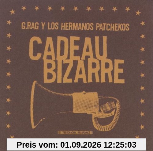 Cadeau Bizarre