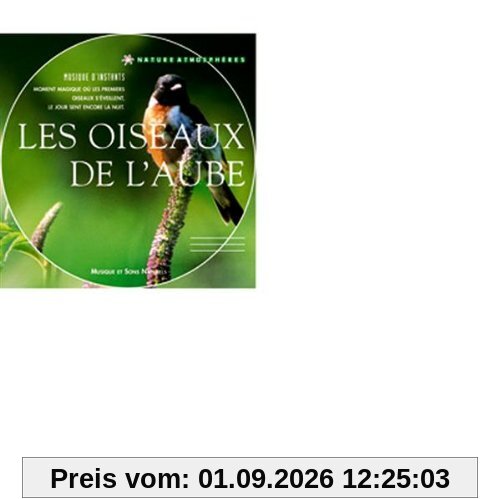 Les Oiseaux De L'Aube