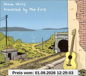 Troubled By The Fire