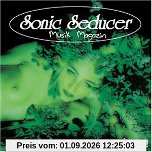Sonic Seducer - Like a Taste Of Sin!