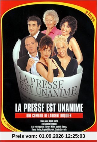 La Presse est unanime