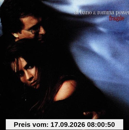 Al Bano & Romina Power Fragile